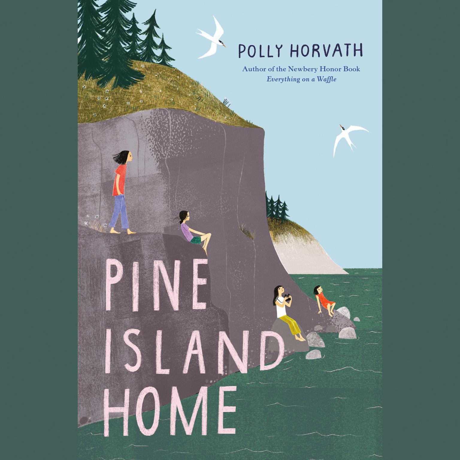 Pine Island Home Audiobook, by Polly Horvath