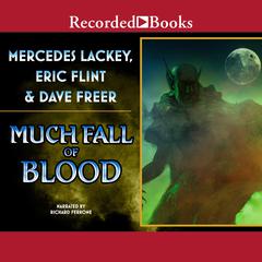 Much Fall of Blood Audiobook, by Eric Flint