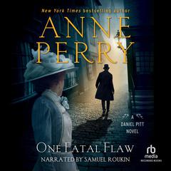 One Fatal Flaw: A Daniel Pitt Novel Audiobook, by Anne Perry