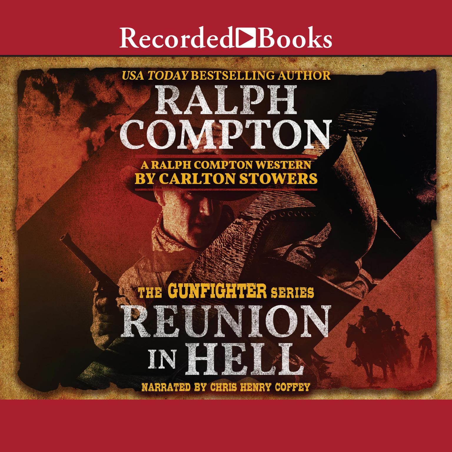 Ralph Compton Reunion in Hell Audiobook, by Carlton Stowers