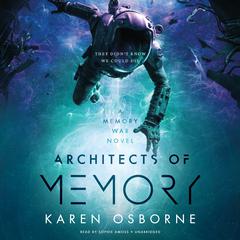 Architects of Memory Audiobook, by Karen Osborne