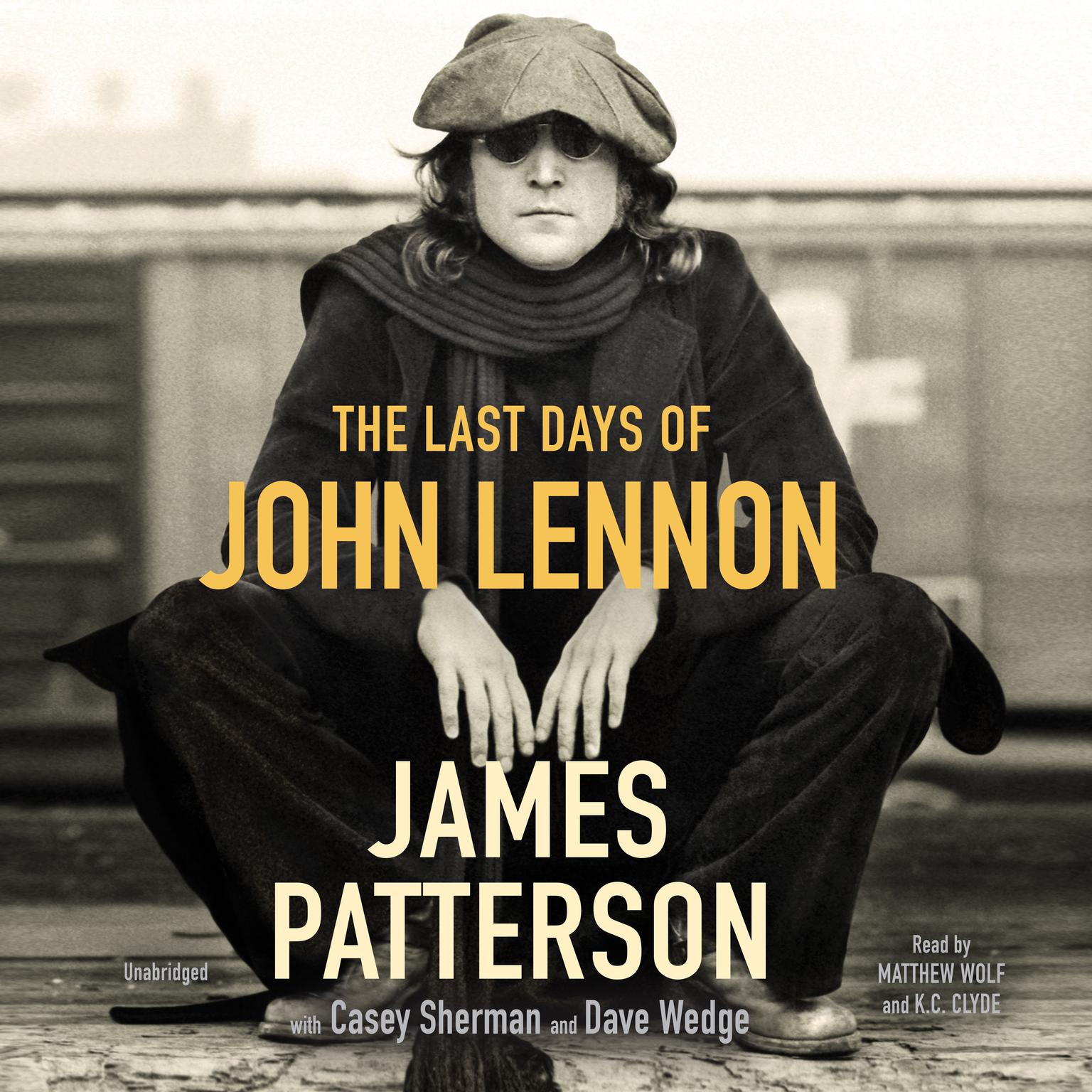 The Last Days of John Lennon Audiobook, by James Patterson