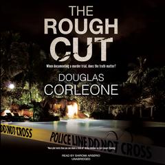 The Rough Cut Audiobook, by Douglas Corleone