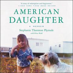 American Daughter: A Memoir Audiobook, by Elissa Wald
