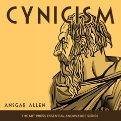 Cynicism Audiobook, by Ansgar Allen