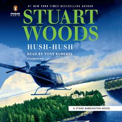 Hush-Hush Audiobook, by Stuart Woods