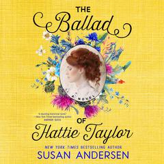 The Ballad of Hattie Taylor Audiobook, by Susan Andersen
