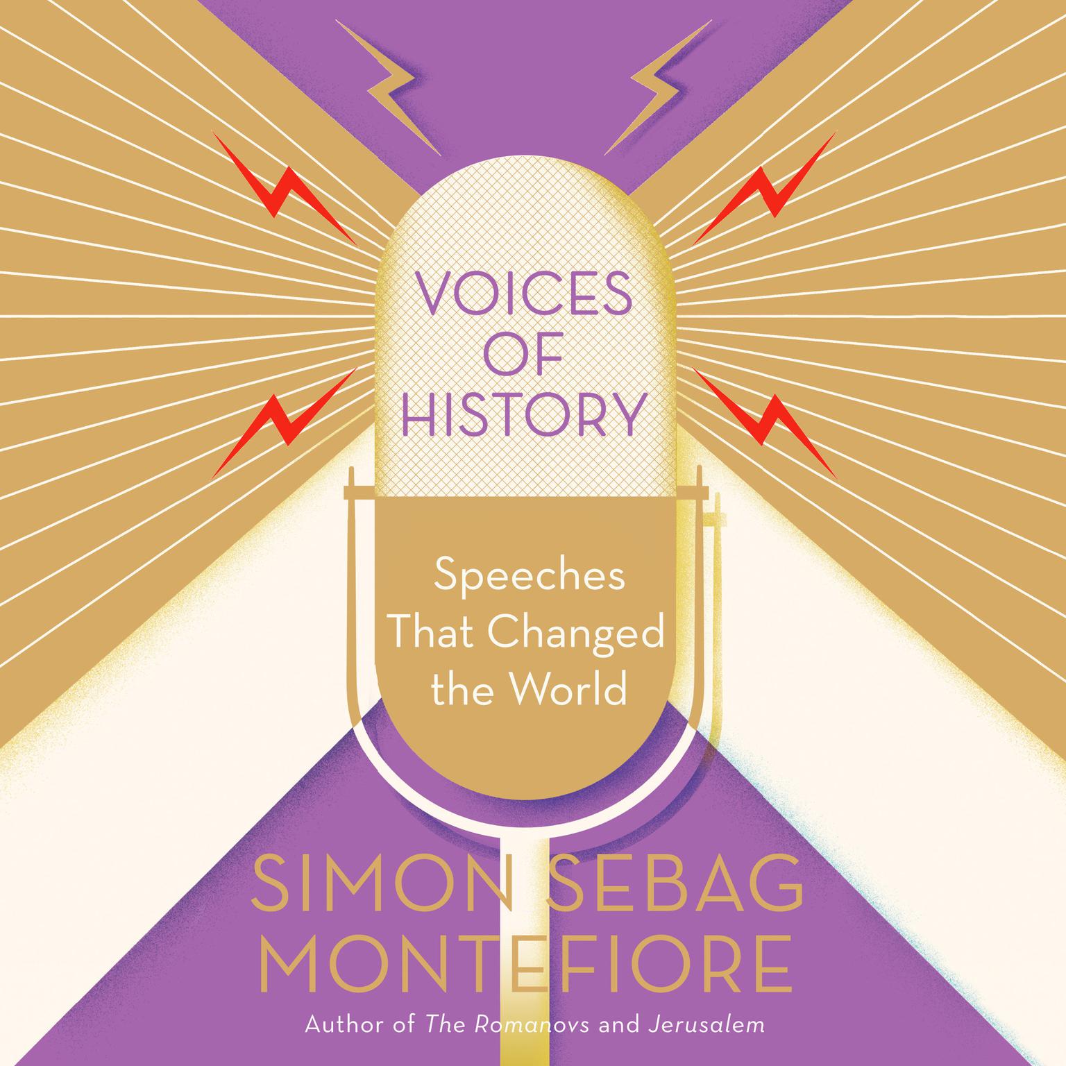 Voices of History: Speeches That Changed the World Audiobook, by Simon Sebag Montefiore