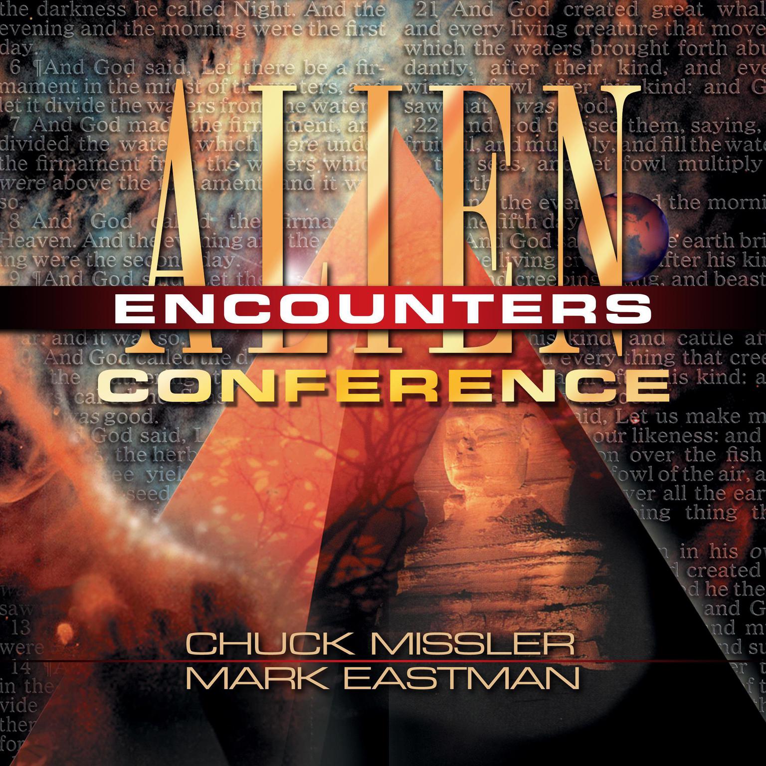 Alien Encounters Conference Audiobook, by Mark Eastman