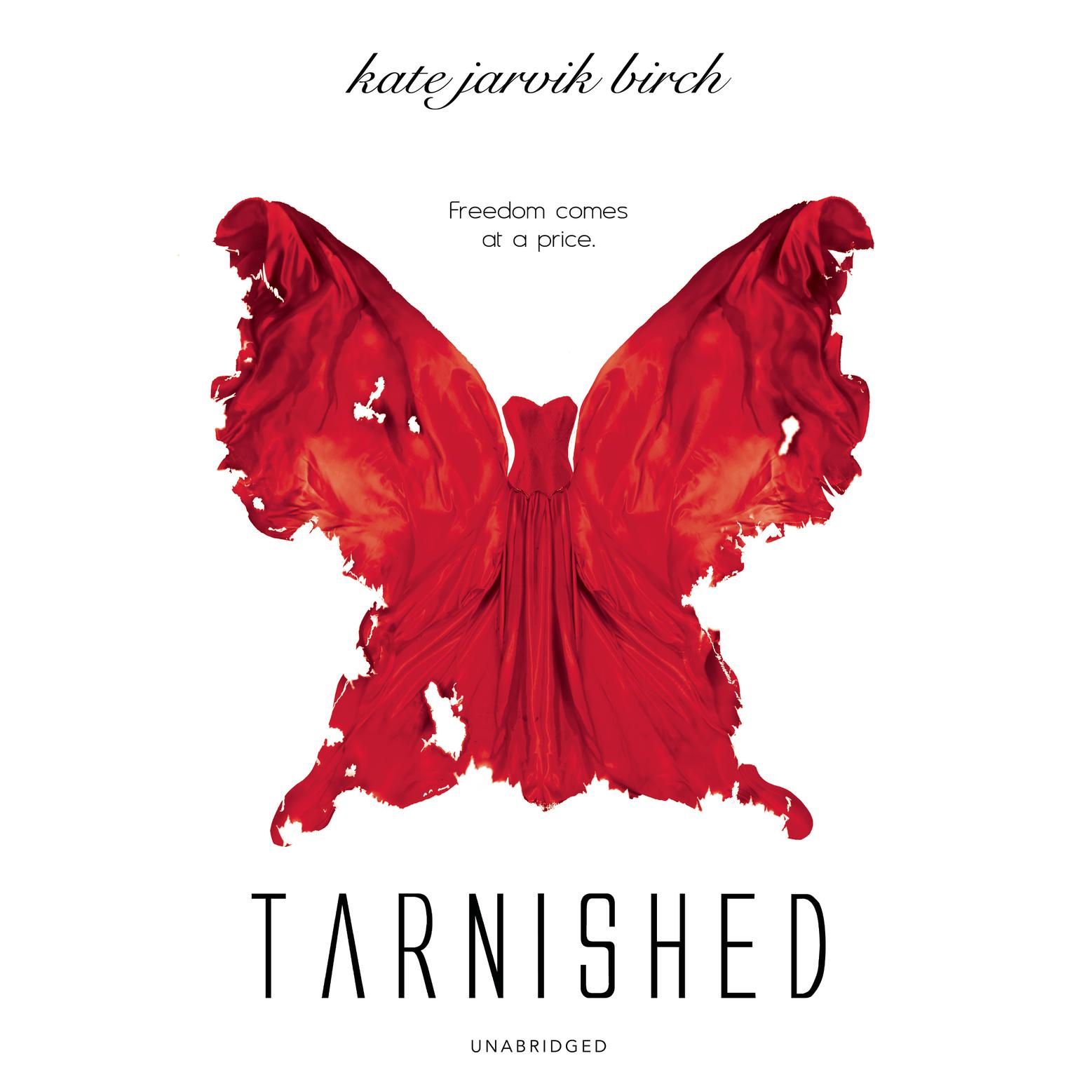 Tarnished Audiobook, by Kate Jarvik Birch