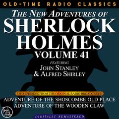 Adventure of the Shoscombe Old Place and The Adventure of the Wooden Claw Audiobook, by Arthur Conan Doyle