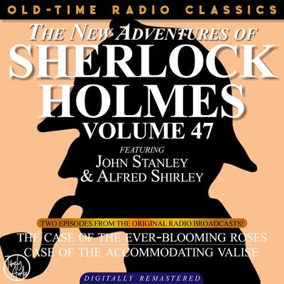 The Case of the Ever-Blooming Roses and The Case of the Accommodating Valise Audiobook, by 
