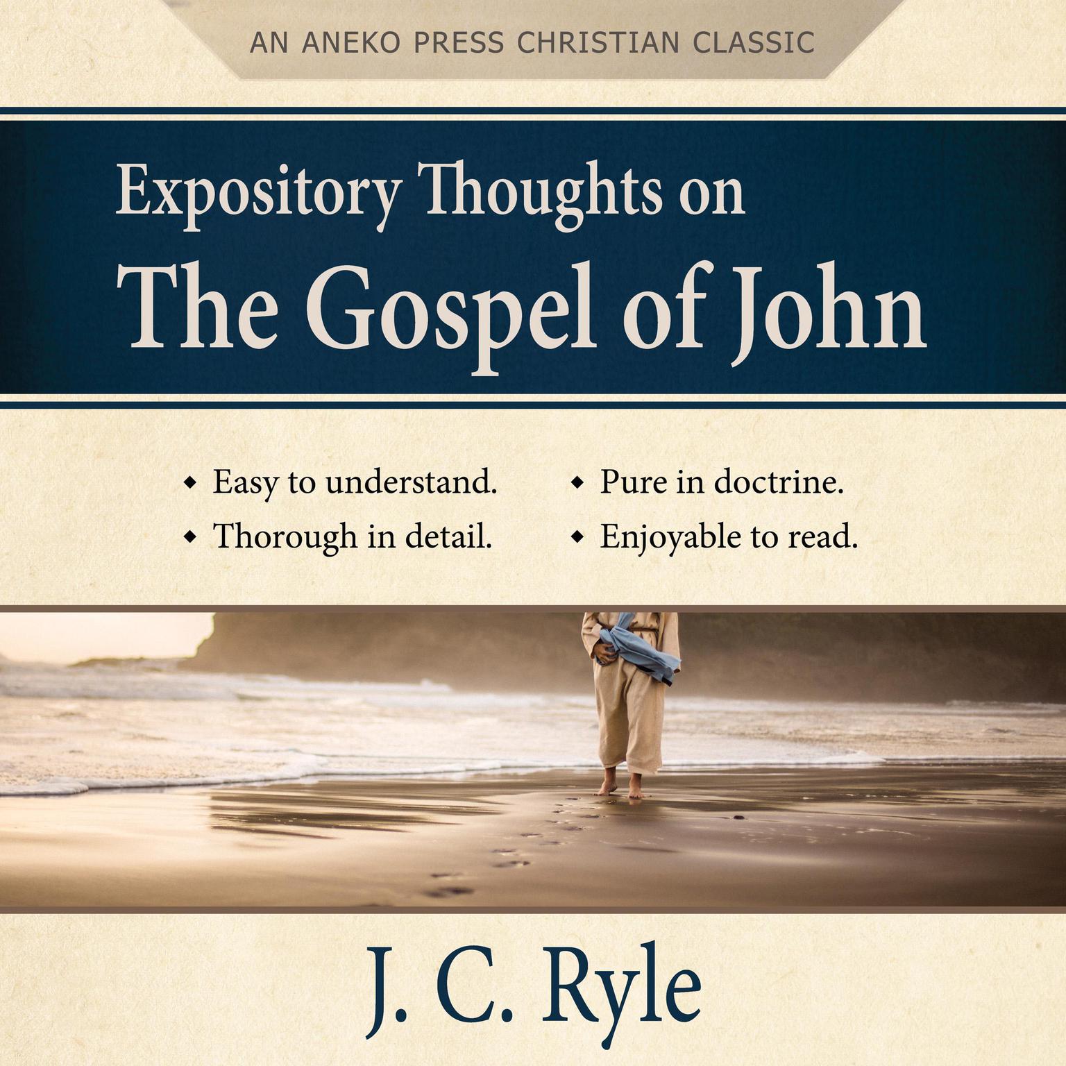 Expository Thoughts on the Gospel of John Audiobook, by J. C. Ryle
