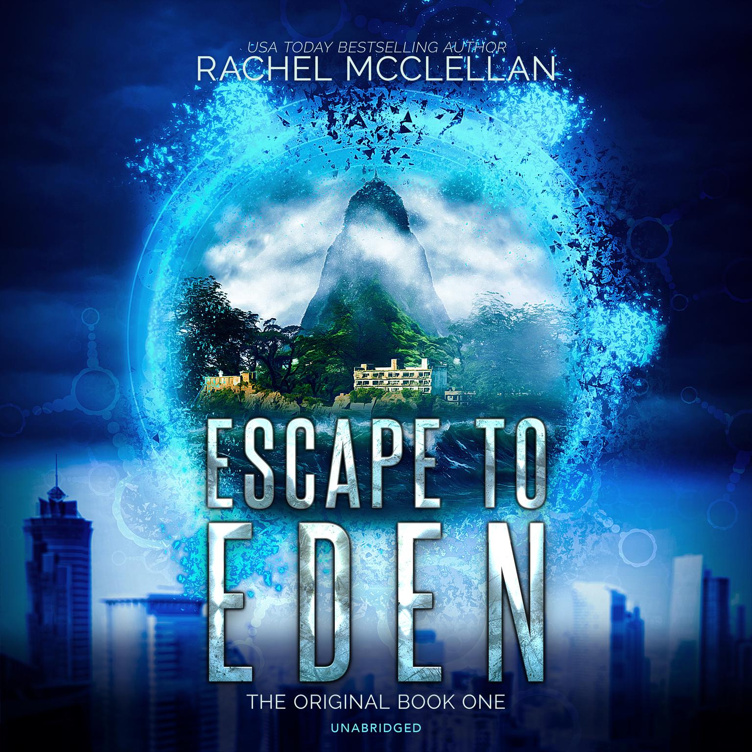 Escape to Eden Audiobook, by Rachel McClellan
