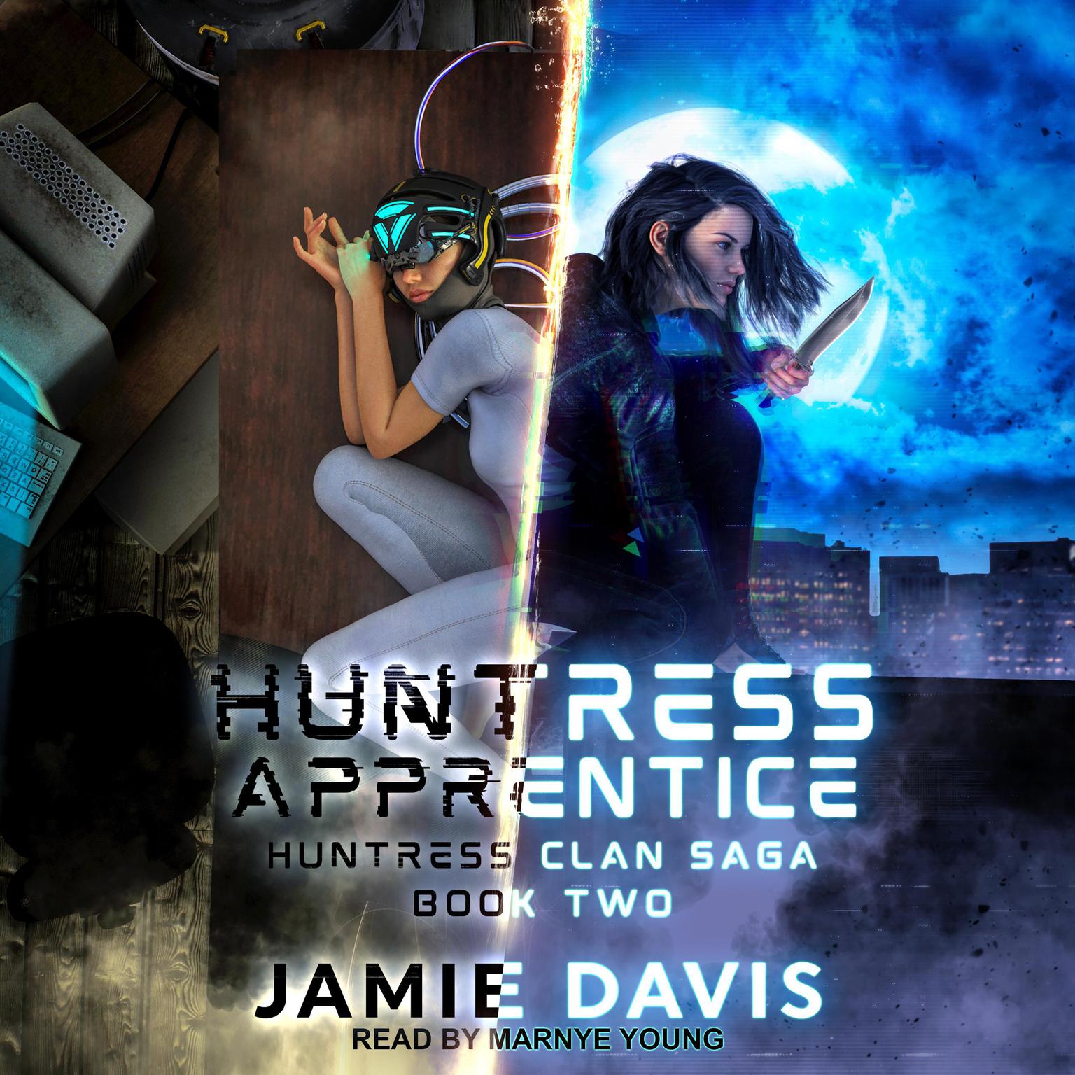 Huntress Apprentice Audiobook, by Jamie Davis