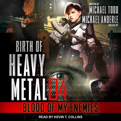 Blood of My Enemies Audiobook, by Michael Anderle