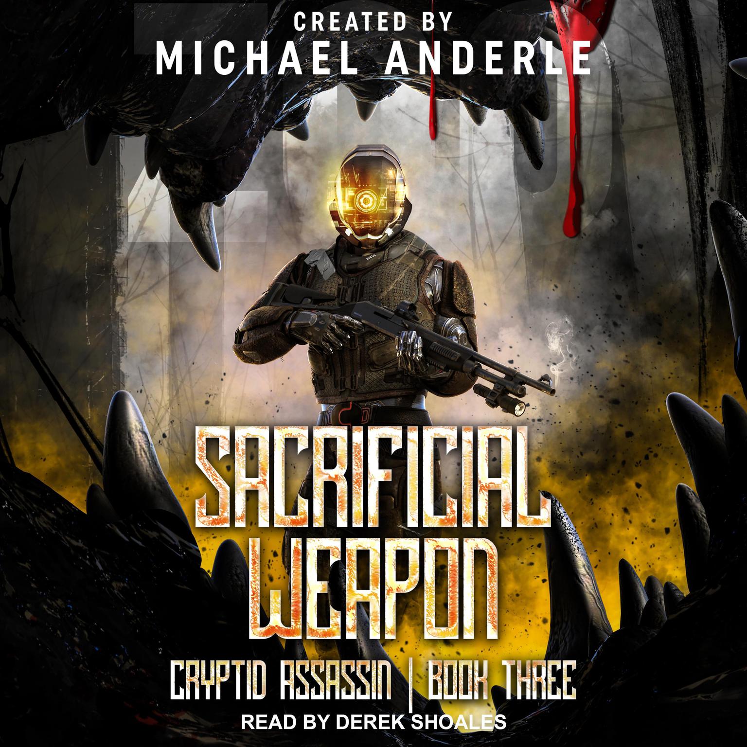 Sacrificial Weapon Audiobook, by Michael Anderle