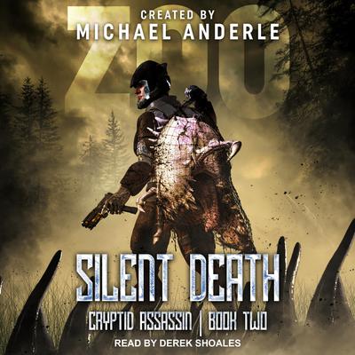 Silent Death Audiobook, by Michael Anderle