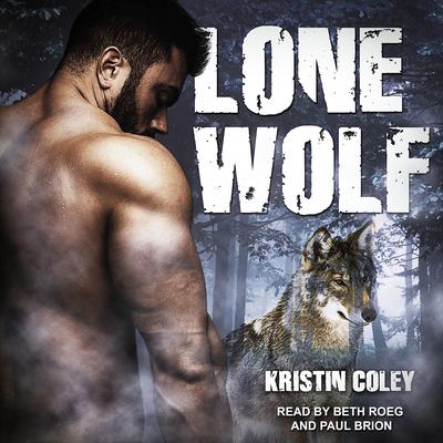 Lone Wolf Audiobook, by Kristin Coley