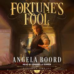 Fortunes Fool Audiobook, by Angela Boord