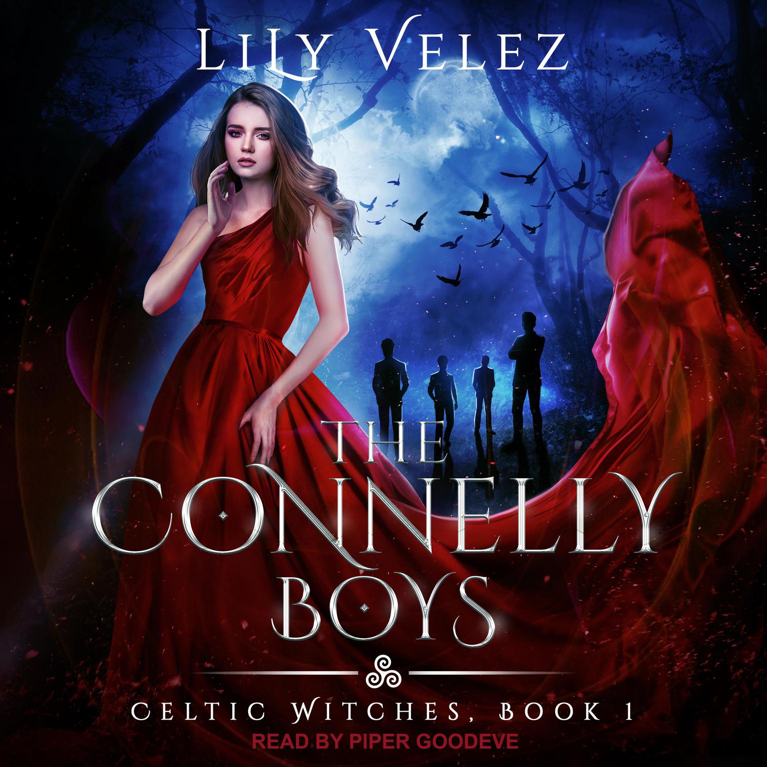 The Connelly Boys Audiobook, by Lily Velez