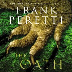 The Oath Audiobook, by Frank E. Peretti
