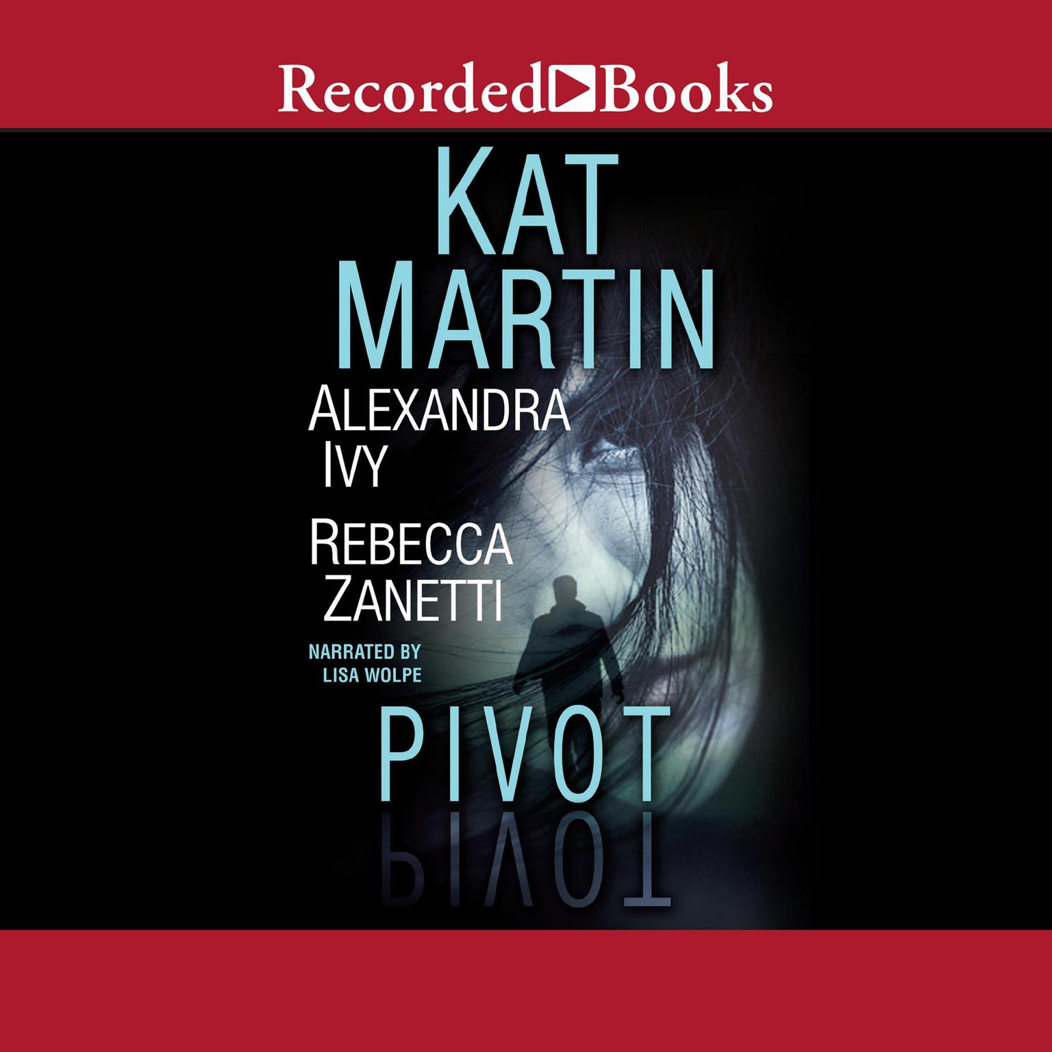 Pivot Audiobook, by Rebecca Zanetti