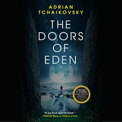 The Doors of Eden Audiobook, by Adrian Tchaikovsky