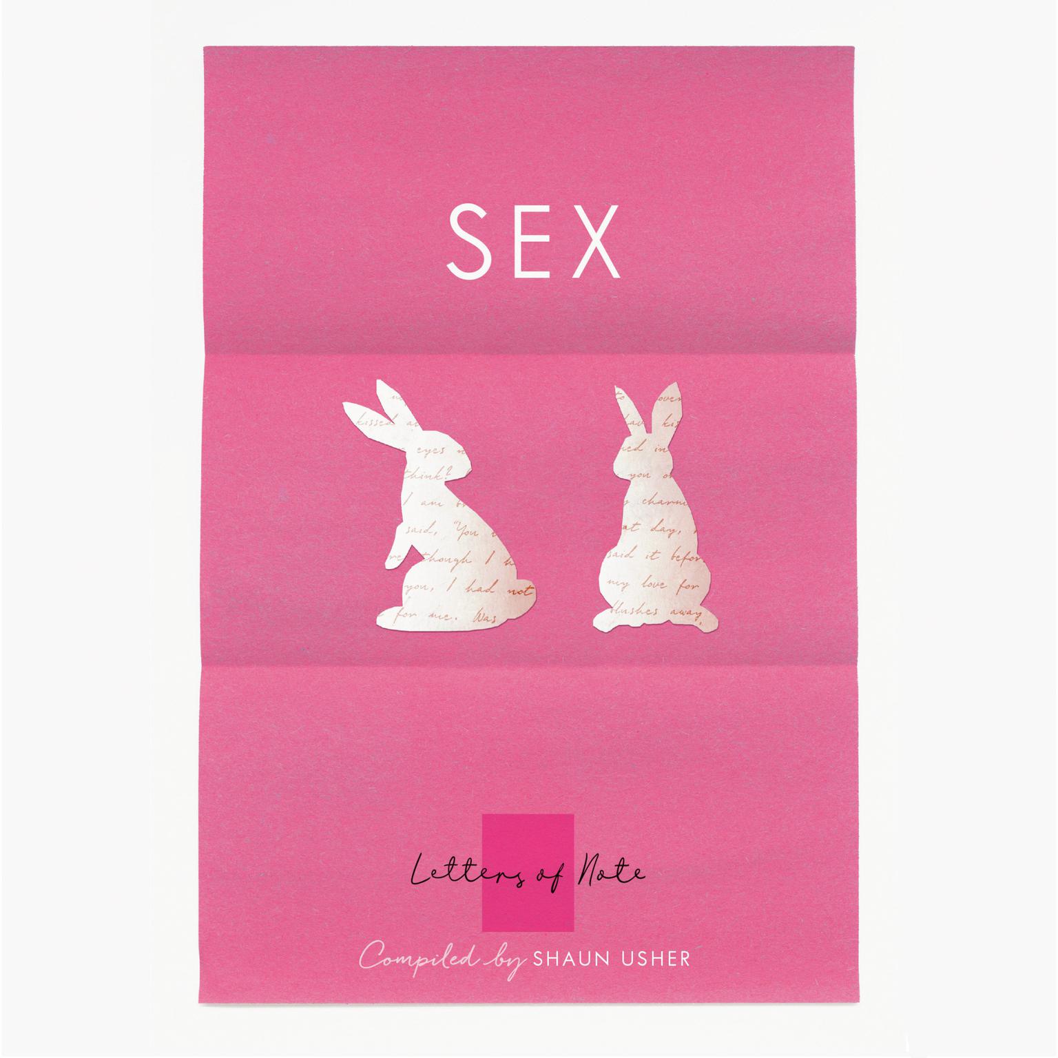 Letters of Note: Sex Audiobook, by Author Info Added Soon