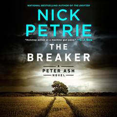 The Breaker Audiobook, by Nick Petrie