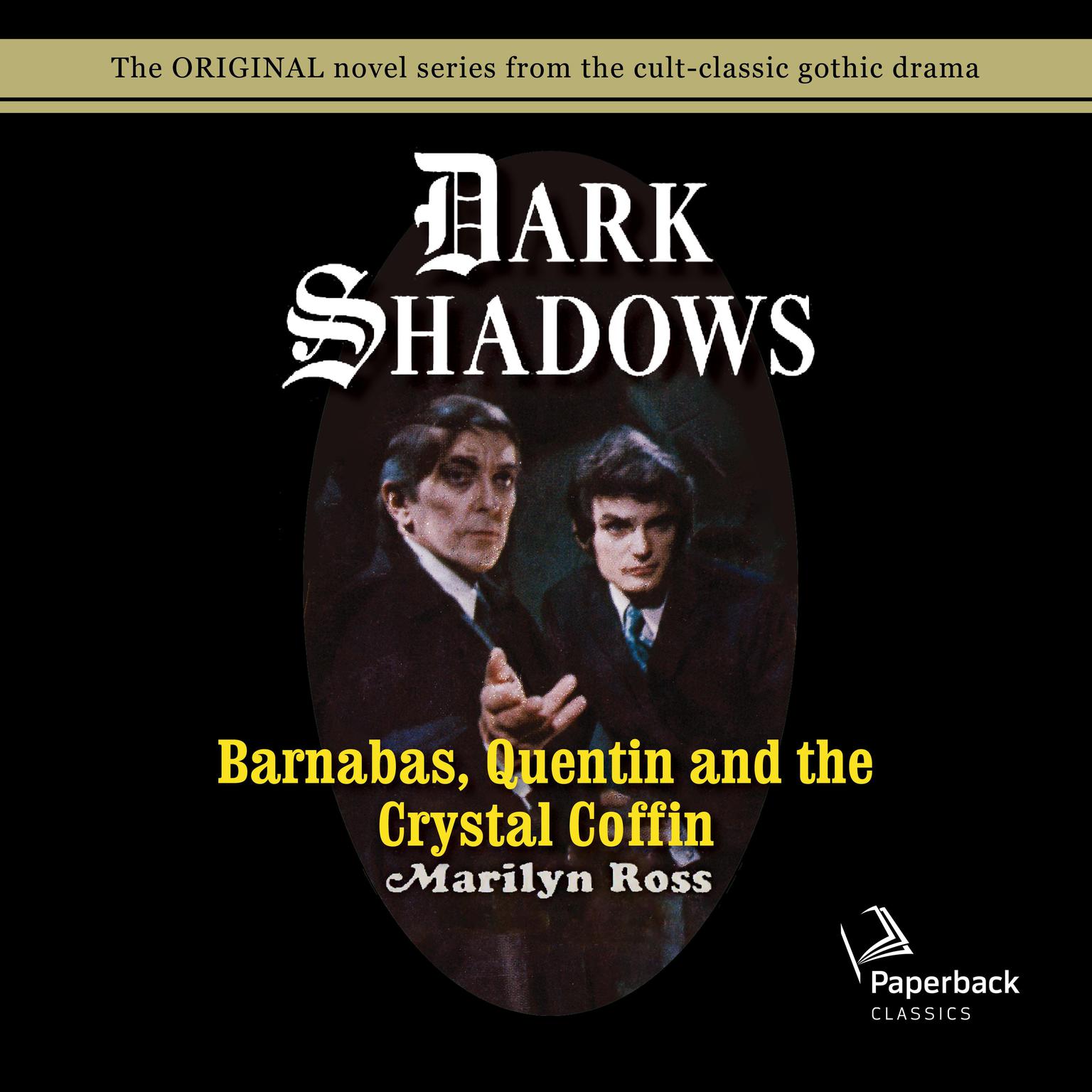 Barnabas, Quentin and the Crystal Coffin Audiobook, by Marilyn Ross