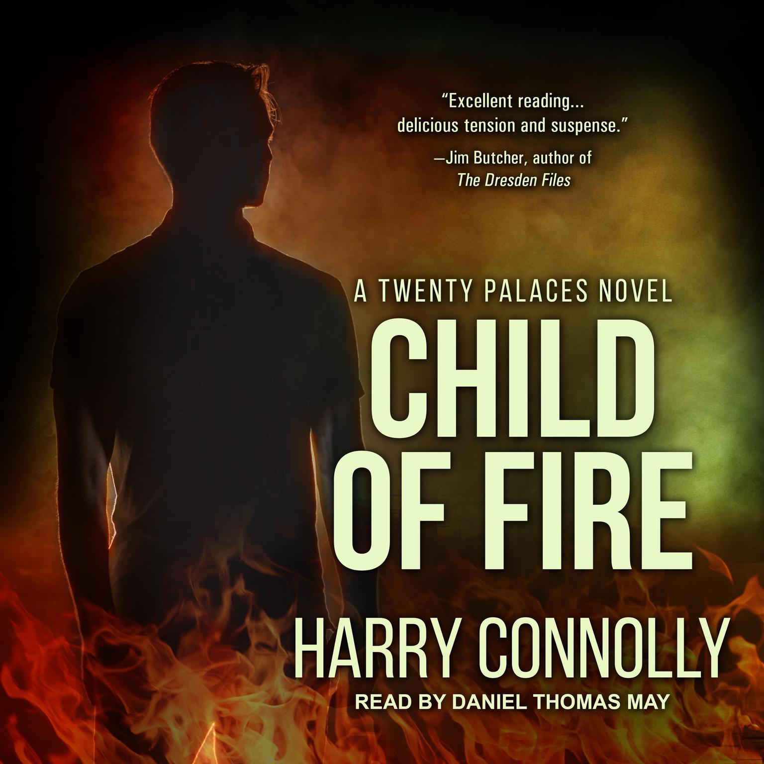 Child of Fire: A Twenty Palaces Novel Audiobook, by Harry Connolly