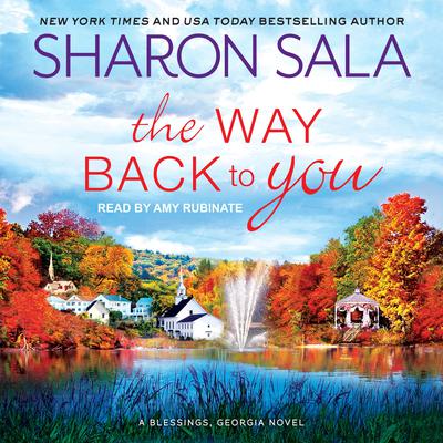 The Way Back to You Audiobook, by Sharon Sala