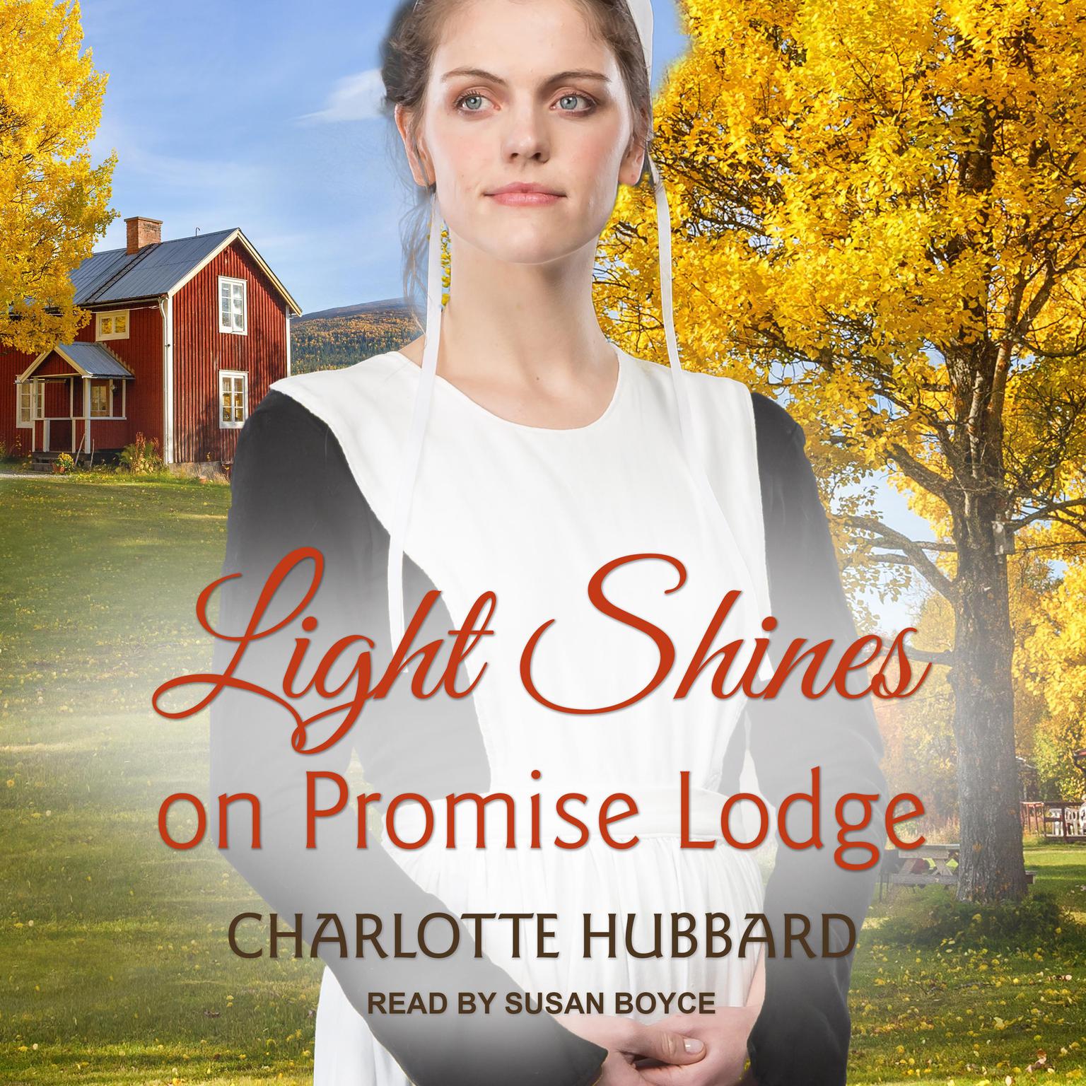 Light Shines on Promise Lodge Audiobook, by Charlotte Hubbard