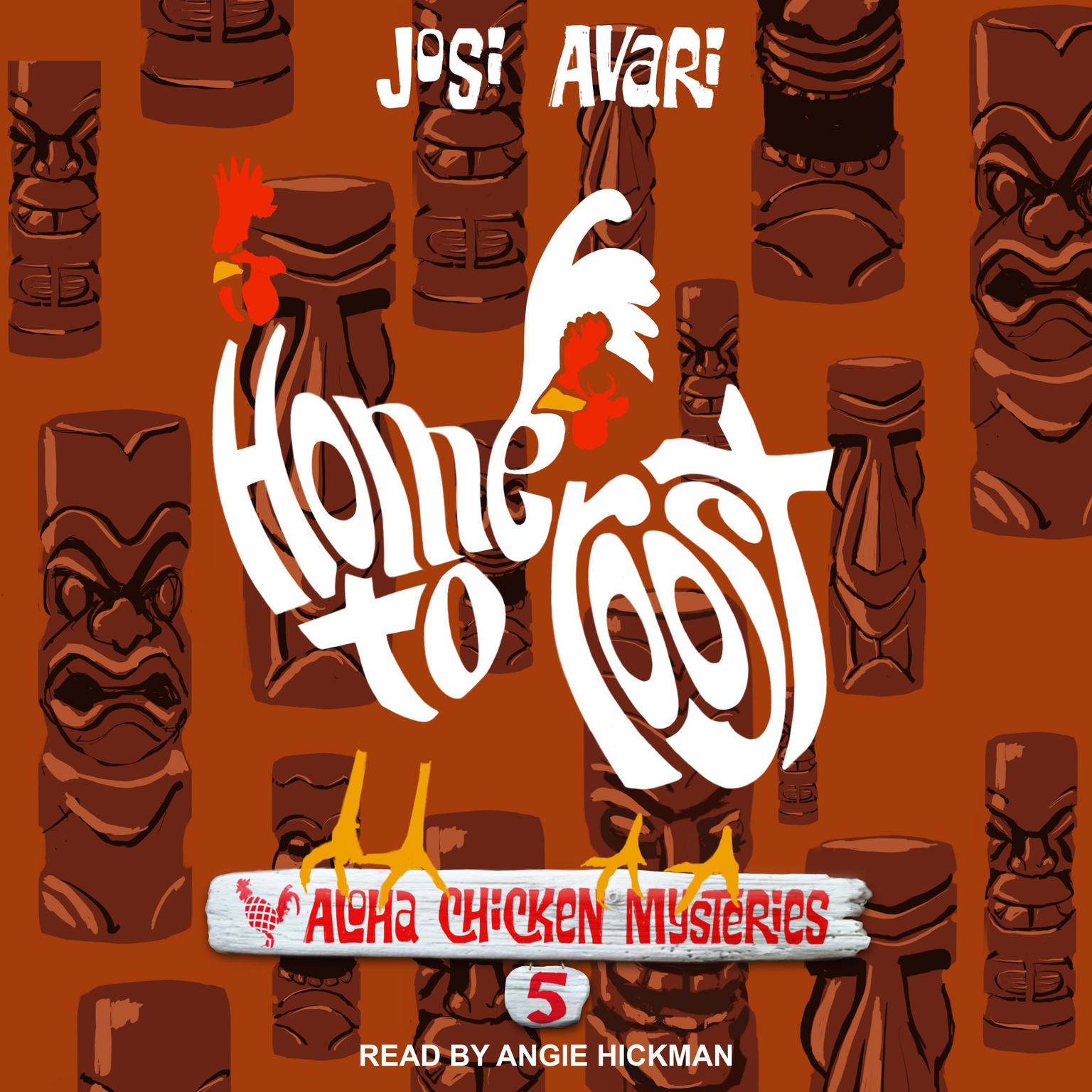 Home to Roost Audiobook, by Josi Avari