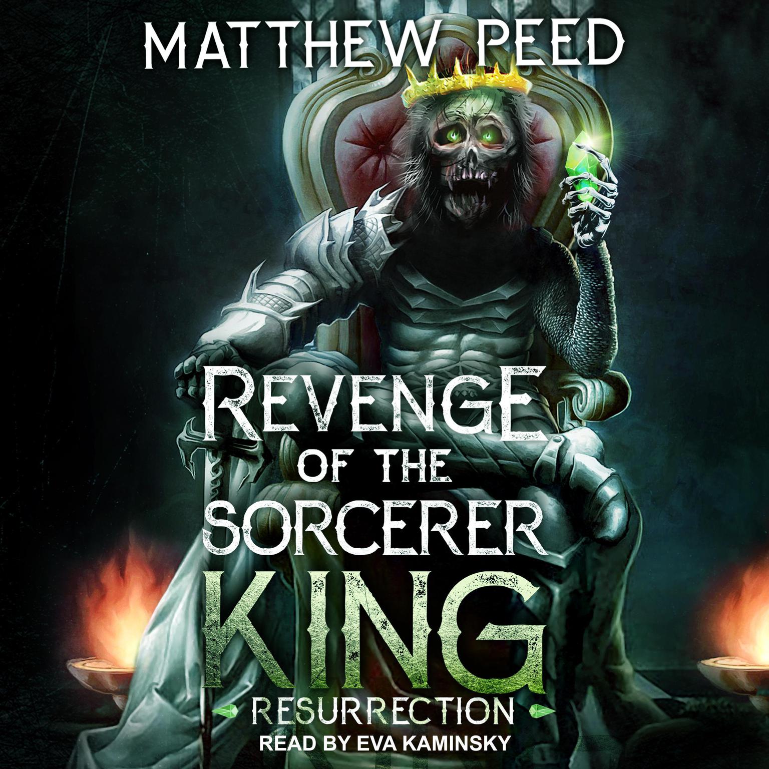 Revenge of the Sorcerer King: Resurrection Audiobook, by Matthew Peed