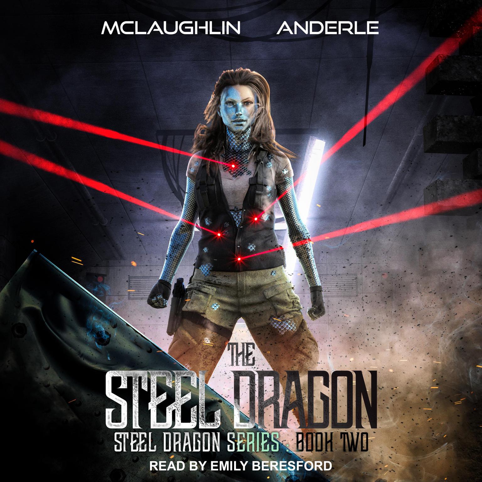 Steel Dragon 2 Audiobook, by Michael Anderle