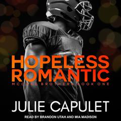 Hopeless Romantic Audiobook, by Julie Capulet