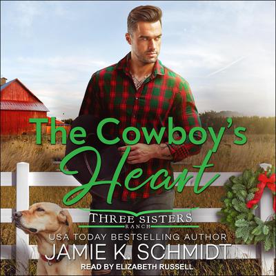 The Cowboy's Heart Audiobook, by Jamie K. Schmidt