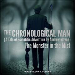 The Monster in the Mist Audiobook, by Andrew Mayne