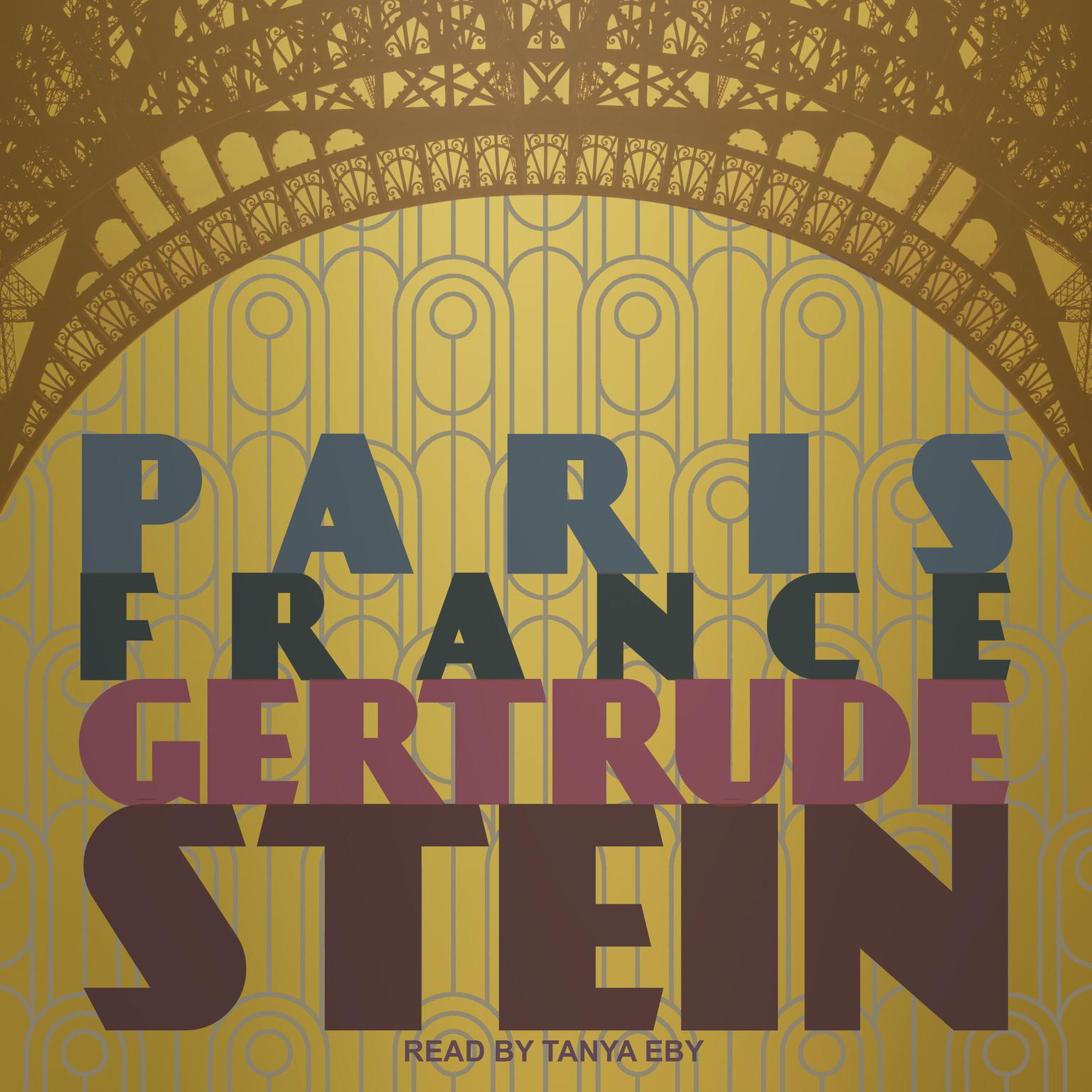 Paris France Audiobook, by Gertrude Stein