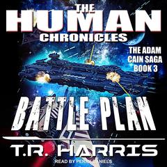 Battle Plan Audiobook, by T. R. Harris