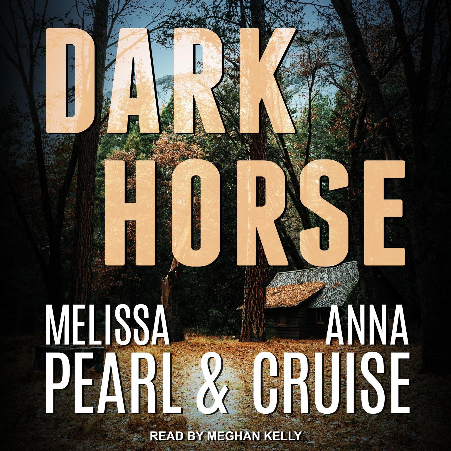 Dark Horse Audiobook, by Melissa Pearl