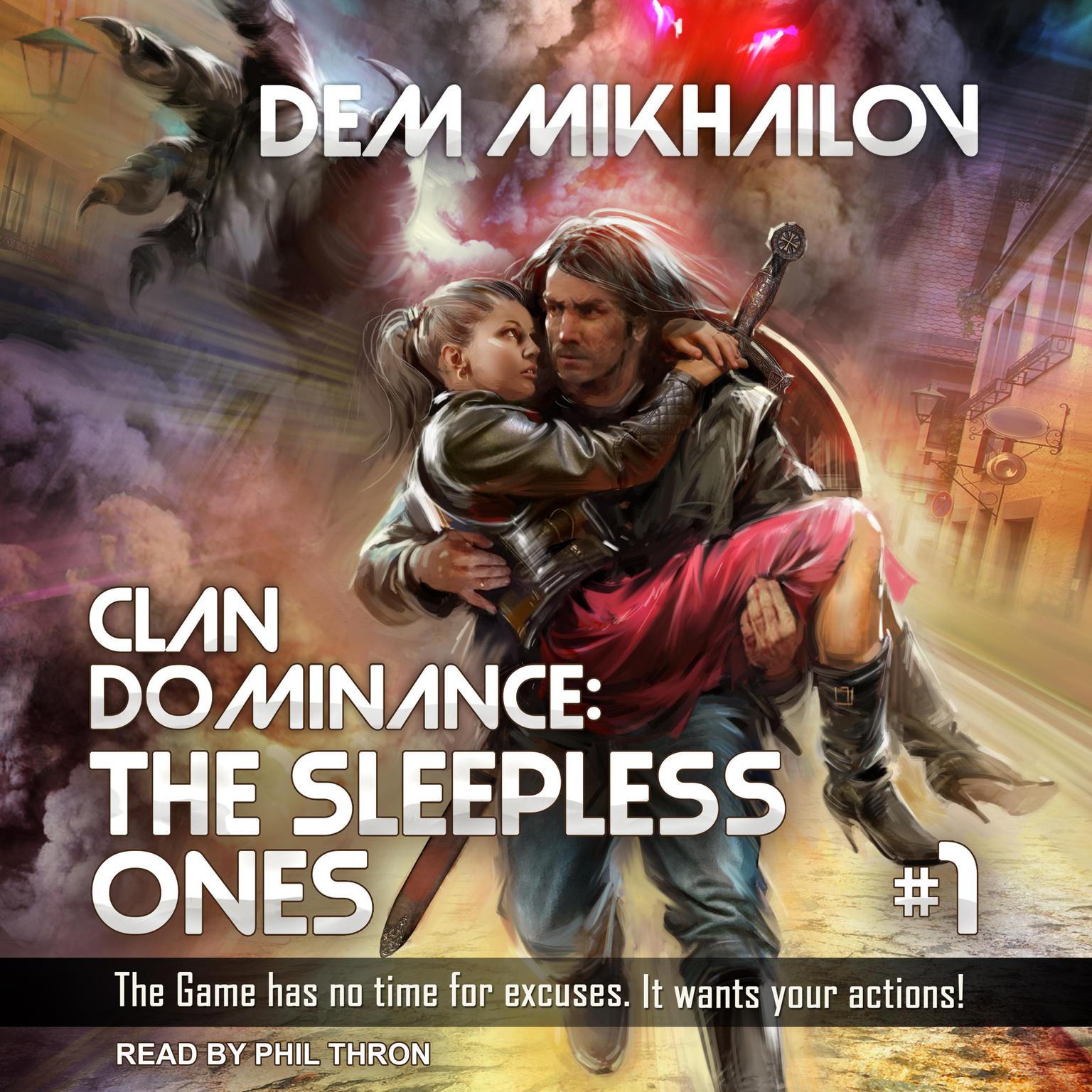 Clan Dominance: The Sleepless Ones #1 Audiobook, by Dem Mikhailov