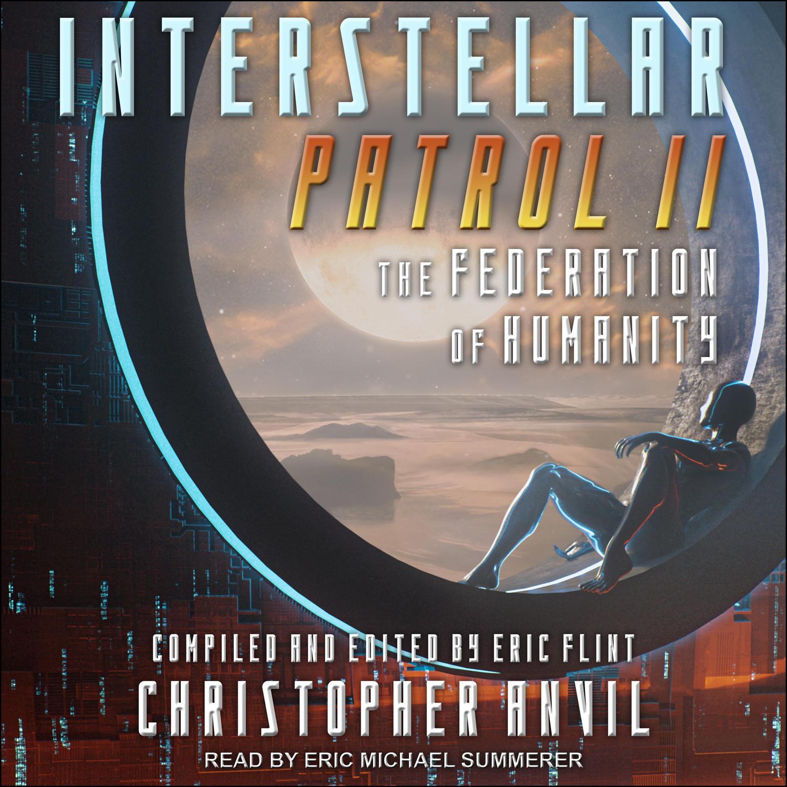 Interstellar Patrol II Audiobook, by Christopher Anvil