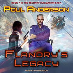 Flandry’s Legacy Audiobook, by 