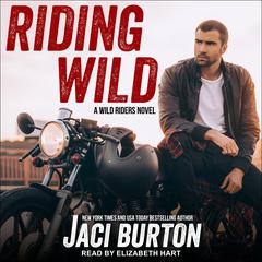 Riding Wild Audiobook, by 