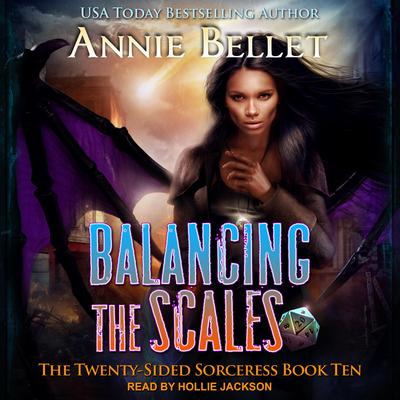 Balancing the Scales Audiobook, by Annie Bellet
