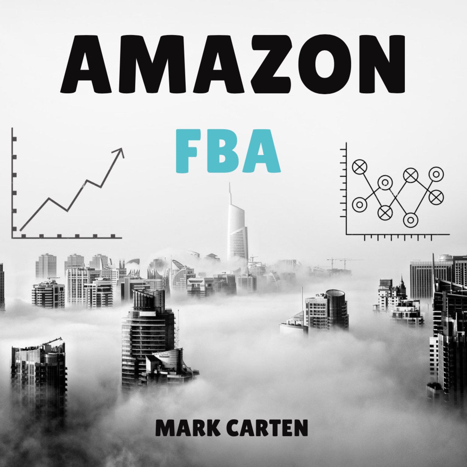 Amazon FBA Audiobook, by Mark Carten