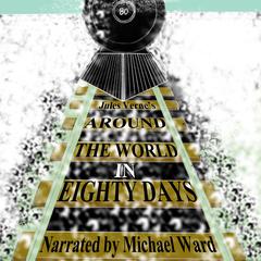 Around the World in 80 Days Audiobook, by 